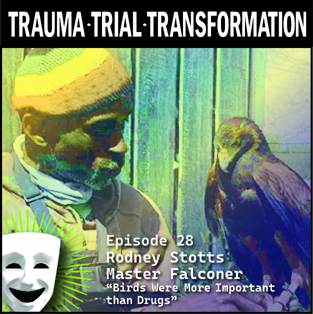 Podcast Trauma Trial Transformation marketing rodney