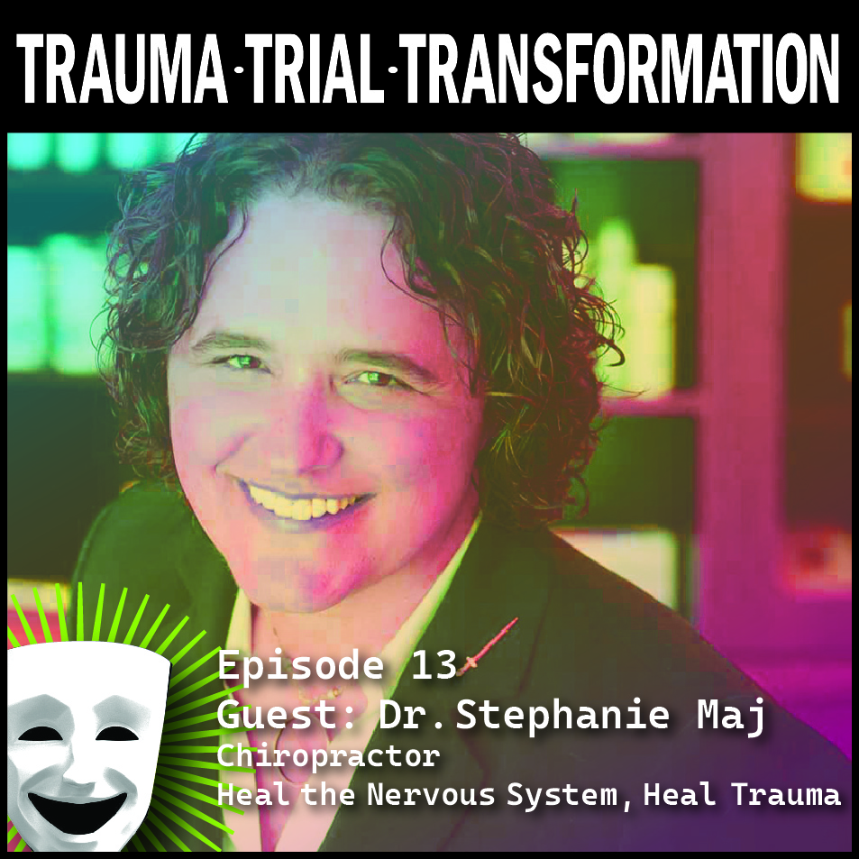 Podcast Trauma Trial Transformation marketing stephanie