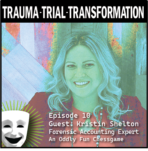 Podcast Trauma Trial Transformation marketing ad kristin