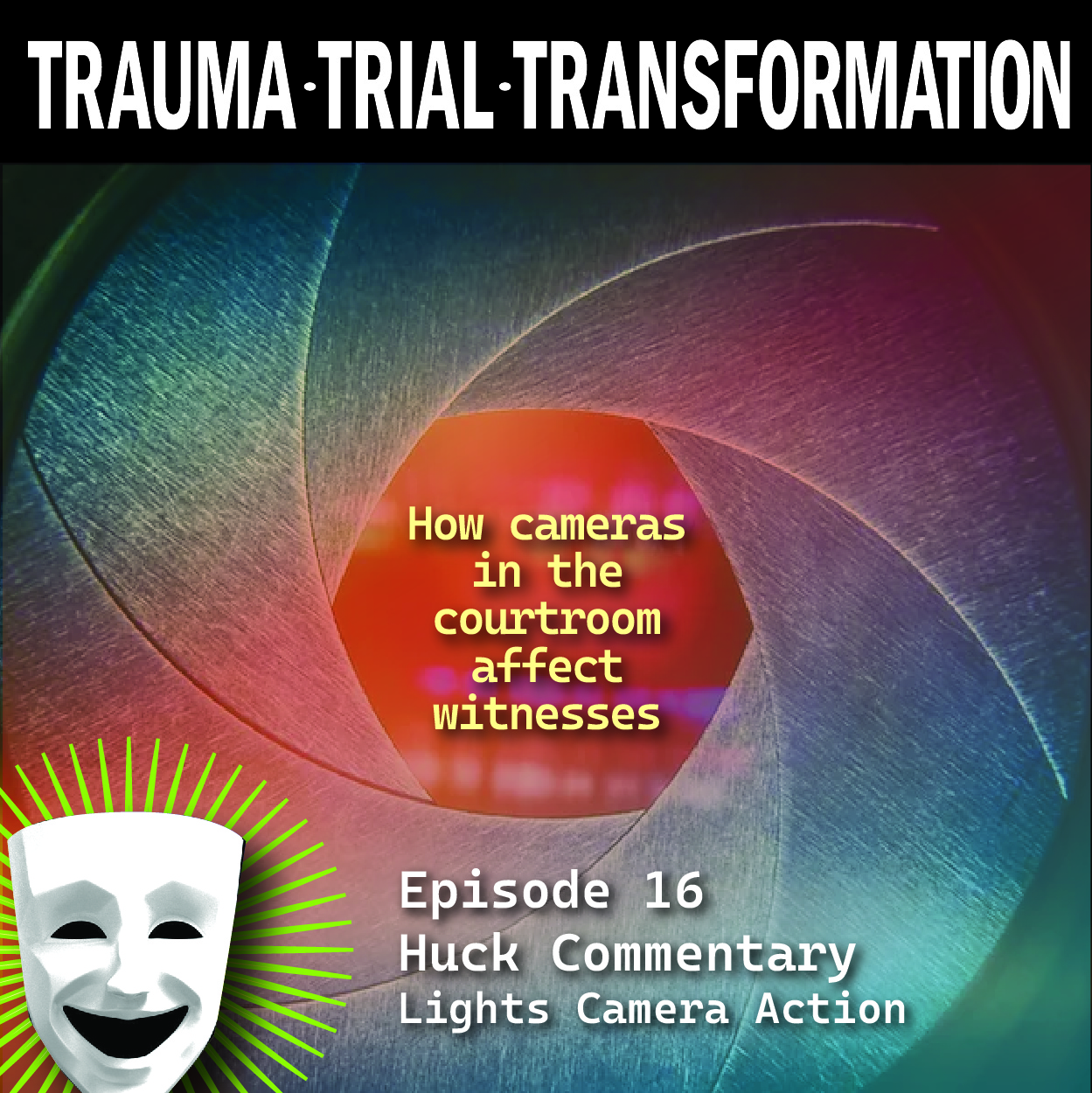 Podcast Trauma Trial Transformation marketing commentary